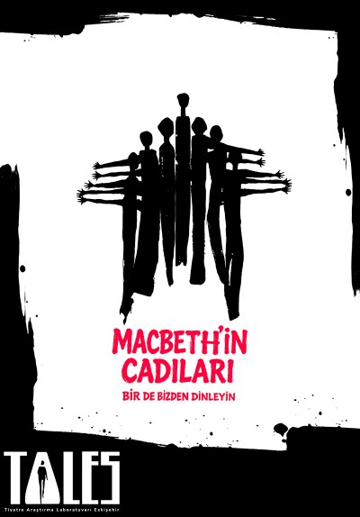 Macbeth'in Cadıları Bir De Bizden Dinleyin