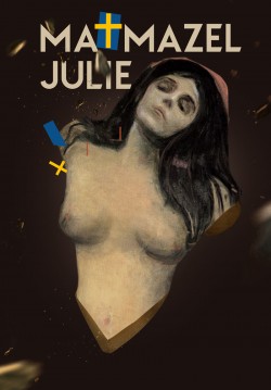 2018-05-11 20:30:00 Matmazel Julie 