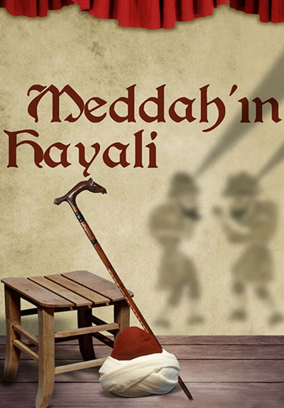 Meddah'ın Hayali