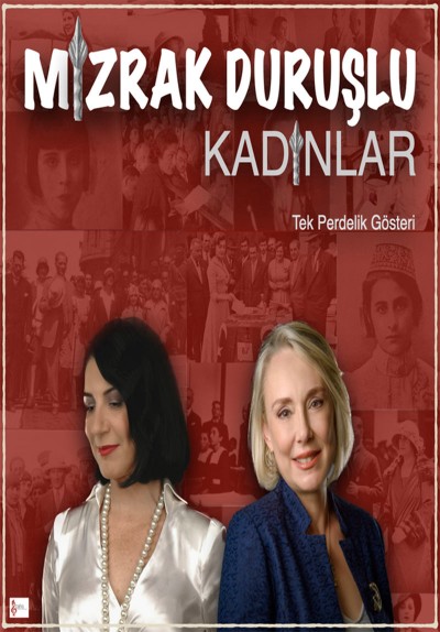 Mızrak Duruşlu Kadınlar