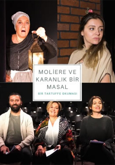 Molière ve Bir Karanlık Masal – Bir Tartuffe Okuması