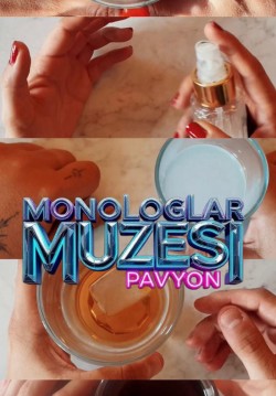 Monologlar Müzesi Pavyon