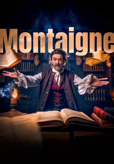 Montaigne | tiyatrolar.com.tr