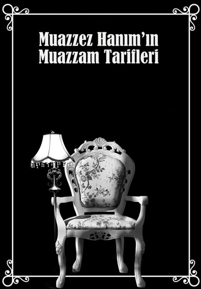 Muazzez Hanım'ın Muazzam Tarifleri