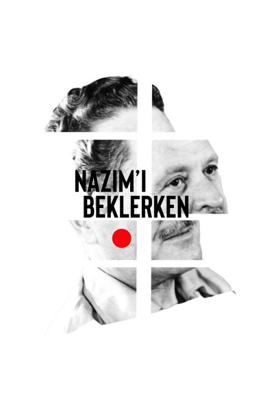 Nazım'ı Beklerken
