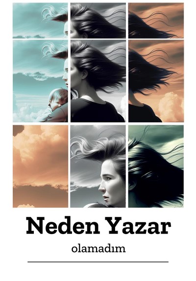 Neden Yazar Olamadım