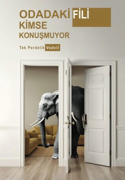Odadaki Fili Kimse Konuşmuyor