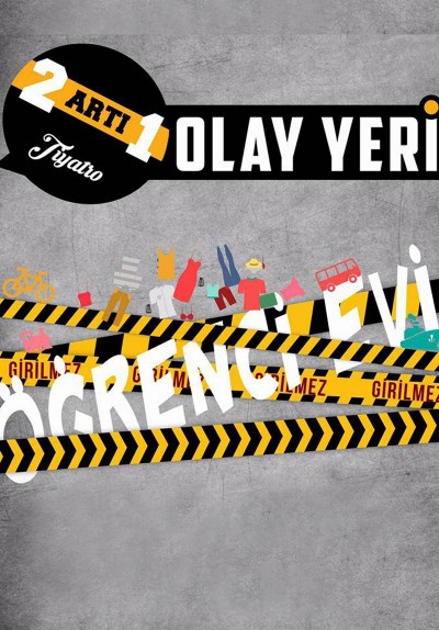 Olay Yeri: Öğrenci Halleri