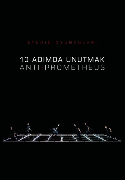 On Adımda Unutmak