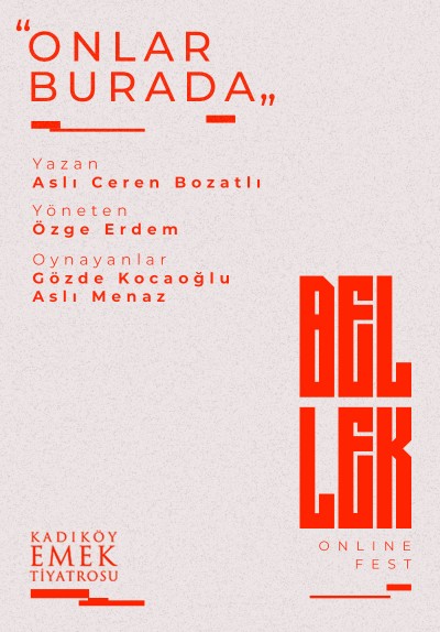 Onlar Burada / Bellek Online Fest
