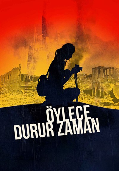 Öylece Durur Zaman