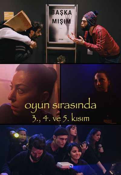 Oyun Sırasında 3., 4. ve 5. Kısım