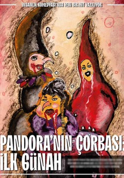 Pandora'nın Çorbası: İlk Günah