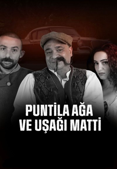 Puntila Ağa ve Uşağı Matti