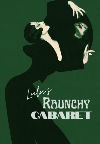 Raunchy Cabaret