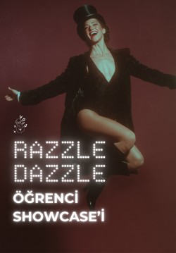Razzle Dazzle Öğrenci Showcase'i