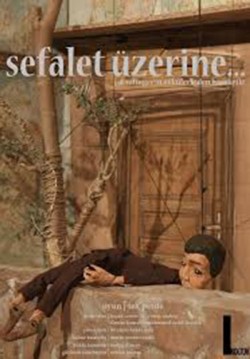 2018-03-16 20:30:00 Sefalet Üzerine... 