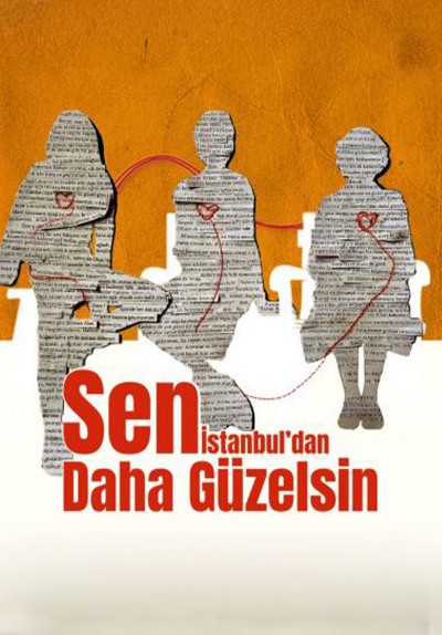 Sen İstanbul'dan Daha Güzelsin