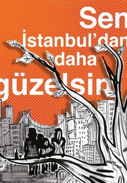 2022-01-21 20:30:00 Sen İstanbul'dan Daha Güzelsin 