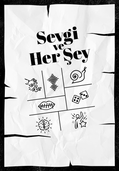 Sevgi ve Her Şey