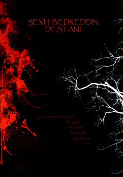 2018-09-22 20:30:00 Şeyh Bedrettin Destanı 