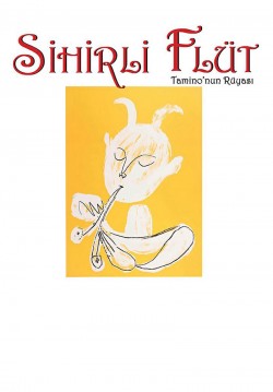 2018-11-18 15:00:00 Sihirli Flüt (Tamino'nun Rüyası) 
