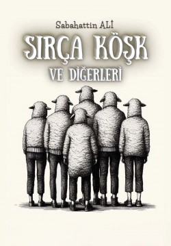 2024-01-14 19:00:00 Sırça Köşk ve Diğerleri 