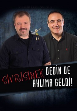 2021-07-27 21:00:00 Sivrisinek Dedin de Aklıma Geldi! 
