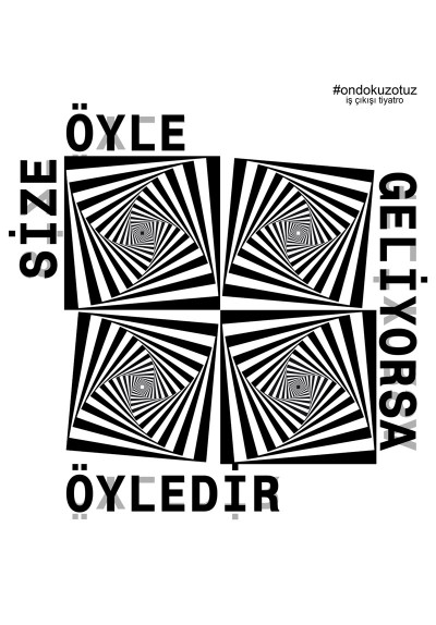 Size Öyle Geliyorsa Öyledir