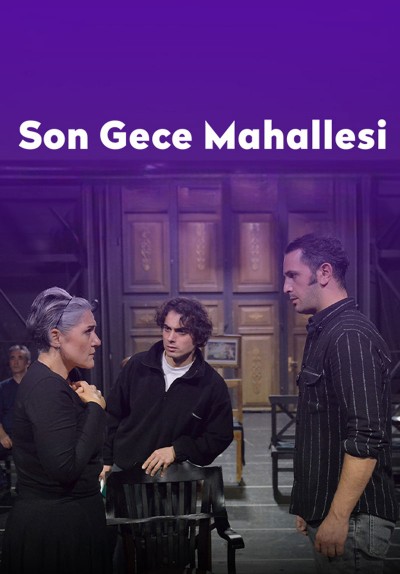 Son Gece Mahallesi