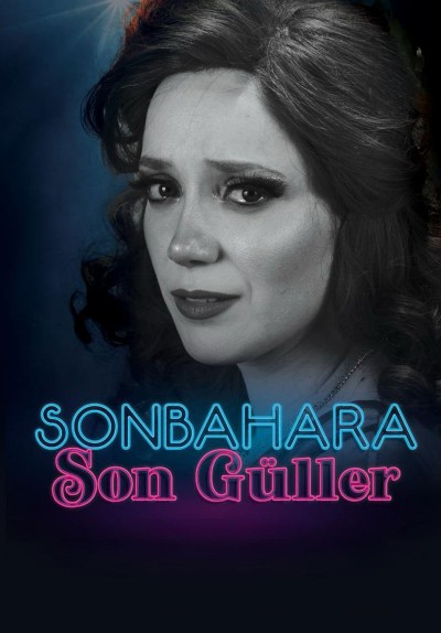 Sonbahara Son Güller