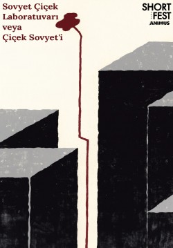 Sovyet Çiçek Laboratuvarı veya Çiçek Sovyet’i