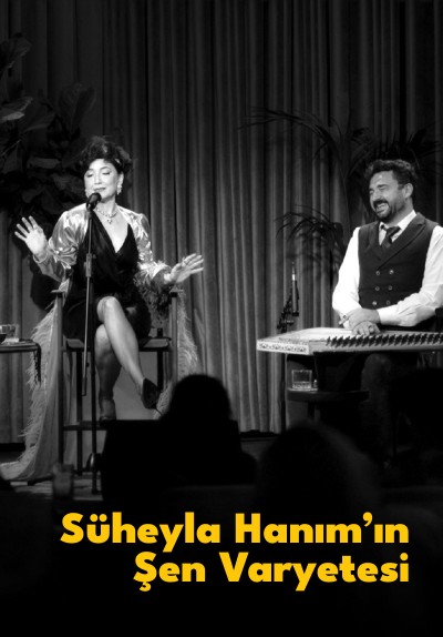 Süheyla Hanım'ın Şen Varyetesi