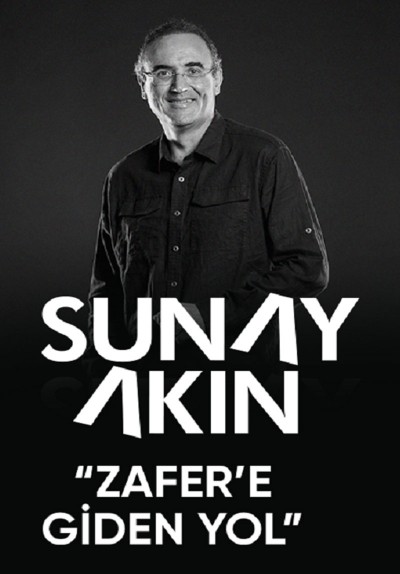 Sunay Akın ile Zafer'e Giden Yol