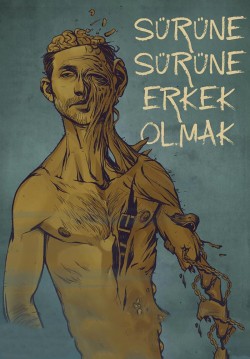 2018-03-04 18:30:00 Sürüne Sürüne Erkek Olmak 
