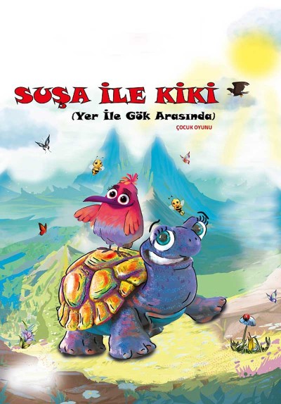 Şuşa İle Kiki (Yer İle Gök Arasında)