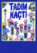 Tadım Kaçtı