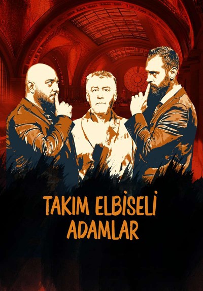 Takım Elbiseli Adamlar