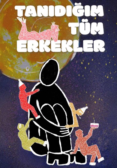 Tanıdığım Tüm Erkekler