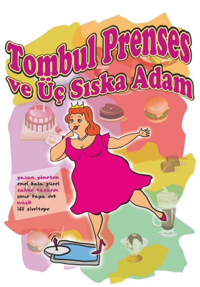 Tombul Prenses ve Üç Sıska Adam