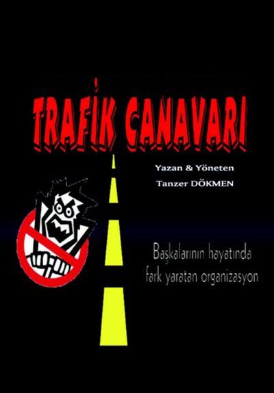 Trafik Canavarı