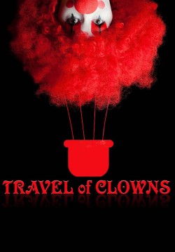 2019-09-22 17:00:00 Travel of Clowns 