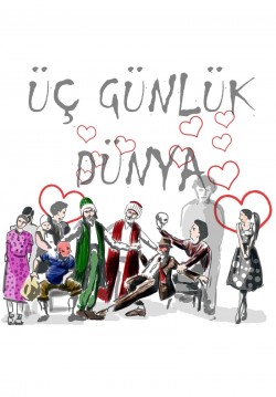 2015-05-10 20:00:00 Üç Günlük Dünya 