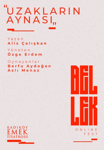 Uzakların Aynası / Bellek Online Fest