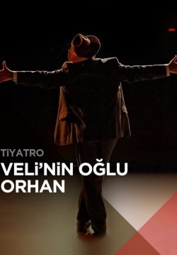 Veli’nin Oğlu Orhan