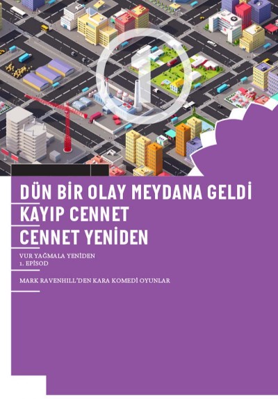 Vur, Yağmala, Yeniden