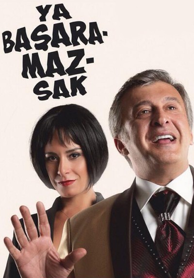Ya Başaramazsak
