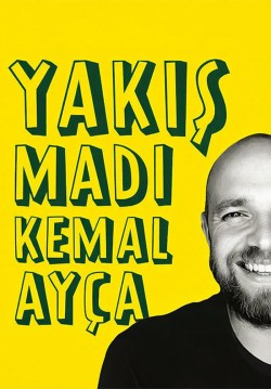 2026-06-19 20:30:00 Yakışmadı Kemal Ayça - Stand Up 