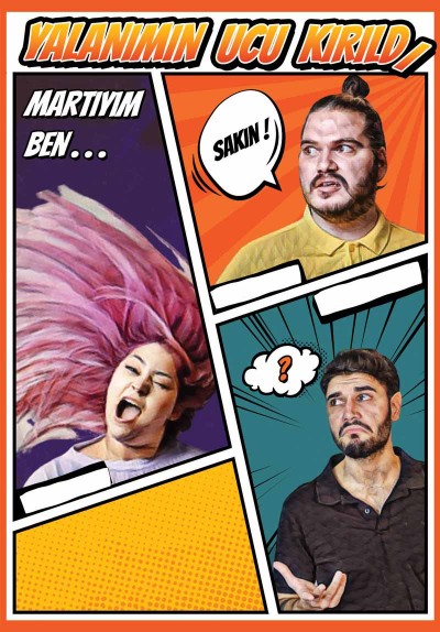 Yalanımın Ucu Kırıldı