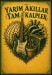 Yarım Akıllar Tam Kalpler
